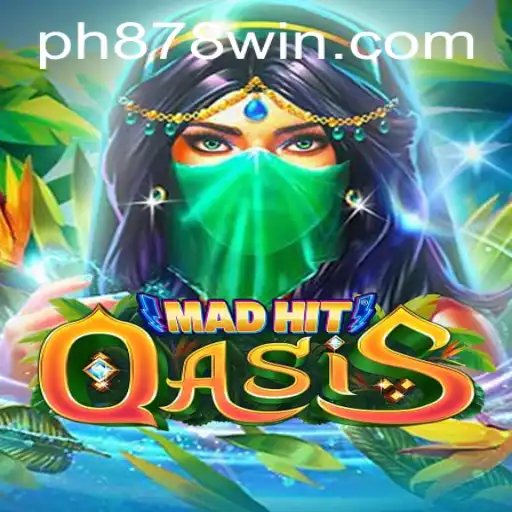 MadHitOasis: The Enchanting World of PH878 Awaits