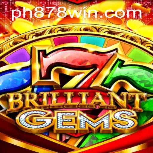 Dive into the Enchanting World of BrilliantGems: A Captivating Gaming Experience with PH878